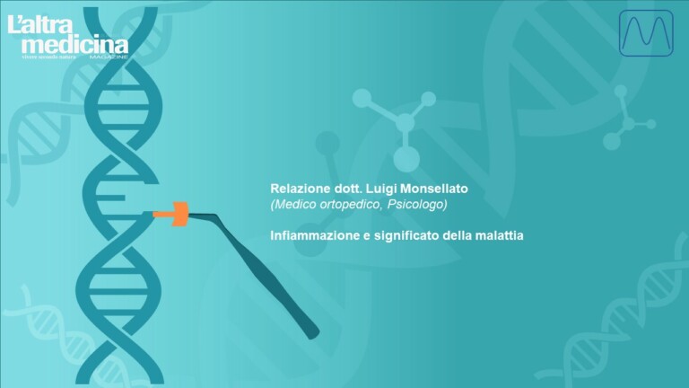 INFIAMMAZIONE E SIGNIFICATO DELLA MALATTIA