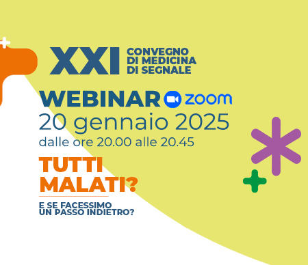 Webinar gratuito "Tutti malati?"